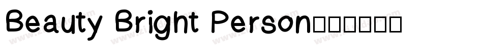 Beauty Bright Person字体转换